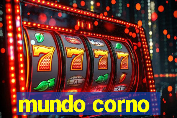 mundo corno
